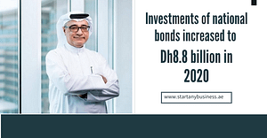 Investments of national bonds increased to Dh8.8 billion in 2020