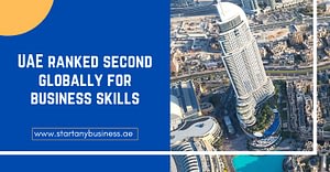 UAE Ranked Second Globally for Business Skills