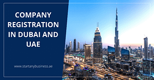 Company Registration in Dubai and UAE
