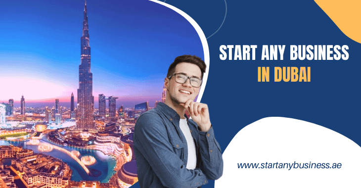 Start Any Business In Dubai