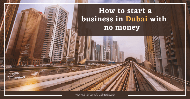 How to start a business in Dubai with no money